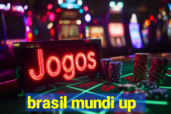 brasil mundi up